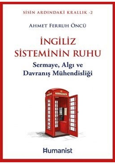 İngiliz Sisteminin Ruhu & Sermaye, Algı Ve Davranış Mühendisli...