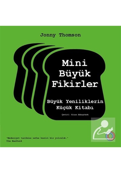 Mini Büyük Fikirler & Büyük Yeniliklerin Küçük Kitabı / Jonny ...