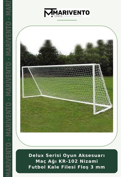 Delux Serisi Oyun Aksesuarı Maç Ağı Kr-102 Nizami Futbol Kale Filesi Floş 3 Mm Belirtilmemiş