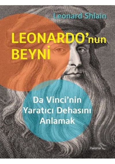 Leonardo'nun Beyni  - Leonard Shlain  - Paloma Yayınevi