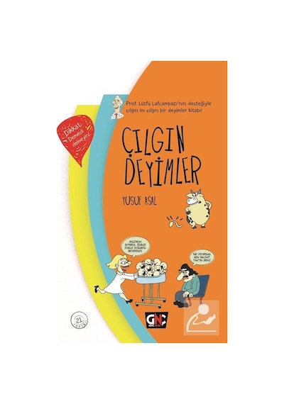Çılgın Deyimler (Ciltli) / Yusuf Asal N11.284