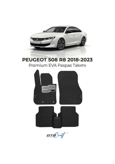 OtoCraft Peugeot 508 R8 2018-2023 Araca Özel 3d Havuzlu Eva Paspas Tam Set 5 Parça