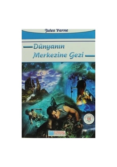 Ers Dünyanın Merkezine Gezi 100 Temel Eser