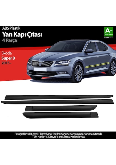 S-dizayn Skoda Super B Abs Plastik Yan Kapı Koruma Çıtası 2015 Üzeri A+ Kalite