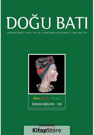 Doğu Batı Sayı  30 Kasım  Aralık 2004  Ocak 2005 üç Aylık Düş