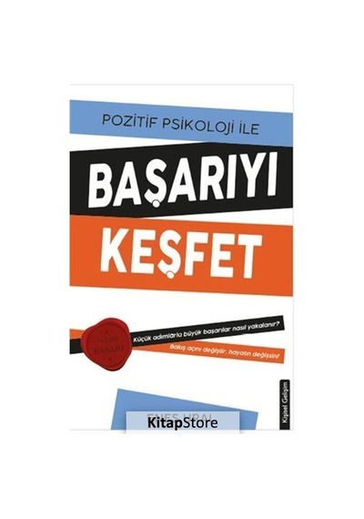 Pozitif Psikoloji ile Başarıyı Keşfet - Enes Ural - Platanus Publishing