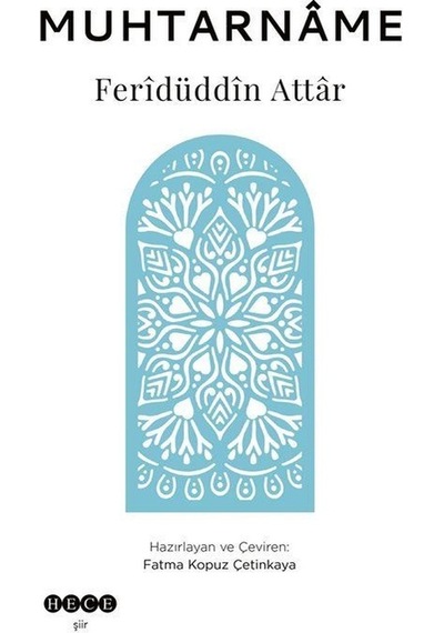 Muhtarname - Feridüddin Attar - Hece Yayınları