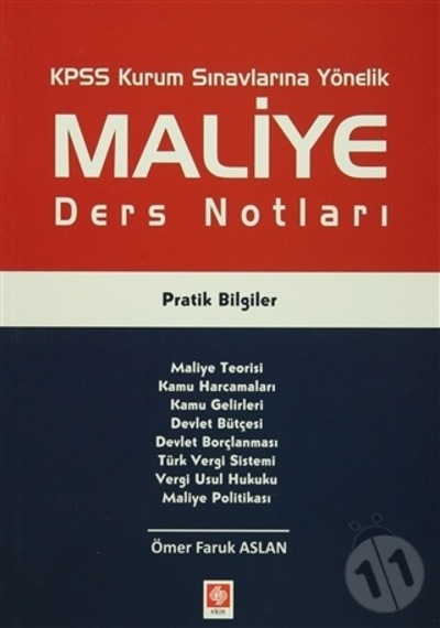 Kpss Maliye Ders Notları Pratik Bilgiler 1.Baskı/Ömer Faruk Aslan