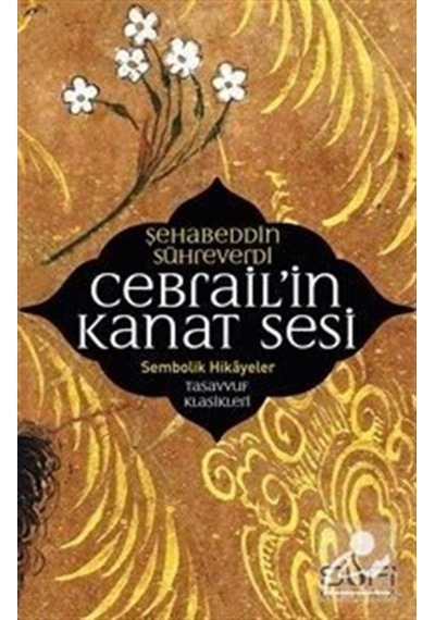 Cebrail'in Kanat Sesi / Şihabüddin Sühreverdi 9789759161095