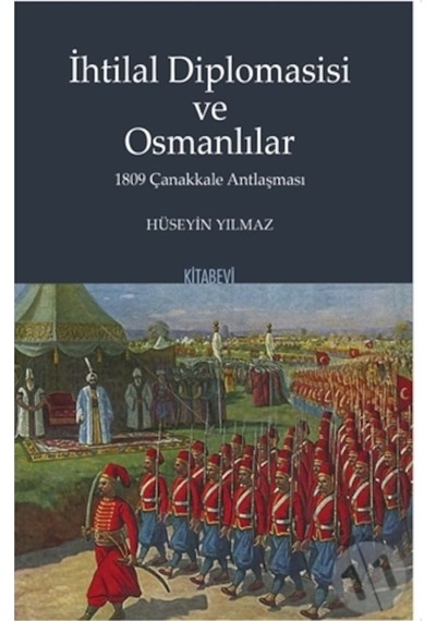 Ihtilal Diplomasisi Ve Osmanlılar