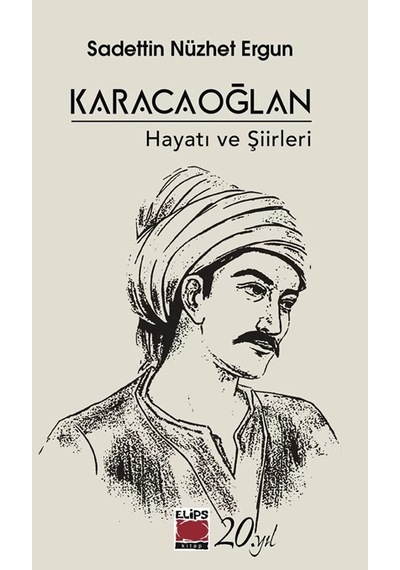 Karacaoğlan-hayatı Ve Şiirleri-biyografi