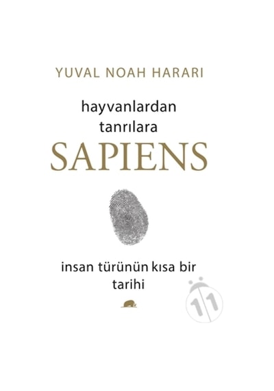 Hayvanlardan Tanrılara Sapiens - Insan Türünün Kısa Bir Tarihi