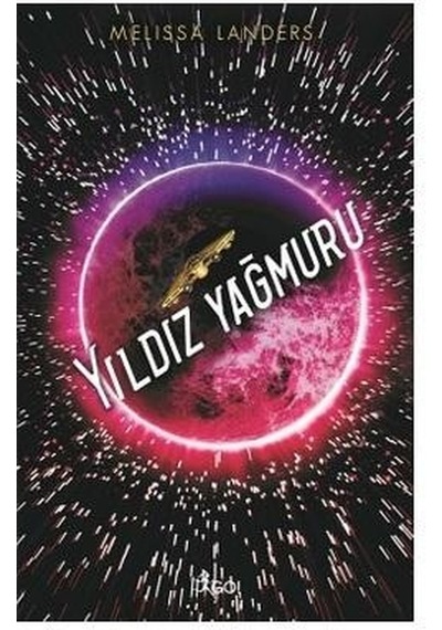 Yıldız Yağmuru - Melissa Landers - GO!