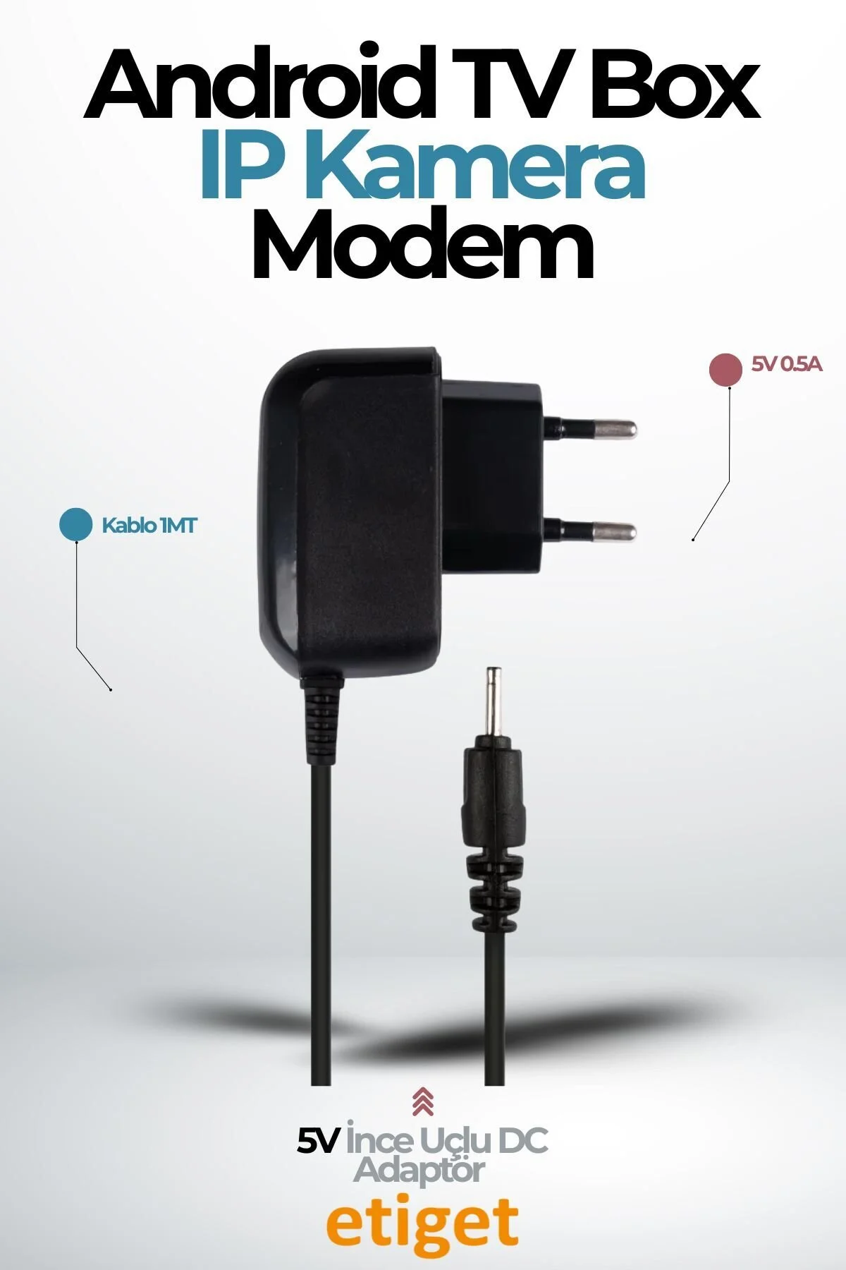 Android Tv Box, Ip Kamera, Modem Uyumlu Güç Adaptörü 5v 0.5a İnce Uçlu Dc Adaptörü