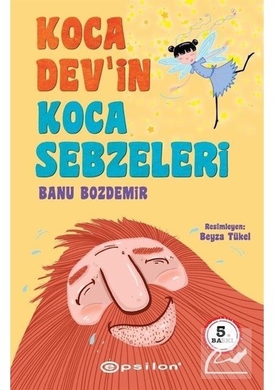 Koca Dev'İn Koca Sebzeleri / Banu Bozdemir