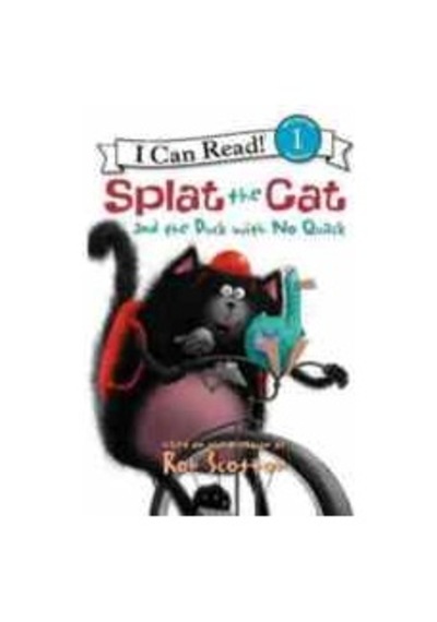 Splat The Cat And The Duck With No Quack I Can Read. Level 1