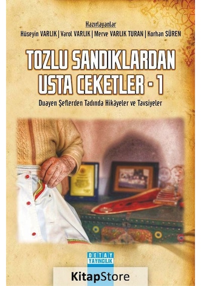 Tozlu Sandıklardan Usta Ceketler - 1- Detay Yayıncılık