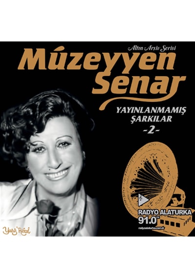 Müzeyyen Senar - Yayınlanmamış Şarkılar 2 Plak