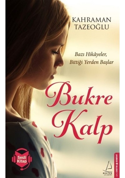 Bukre Kalp - Kahraman Tazeoğlu -