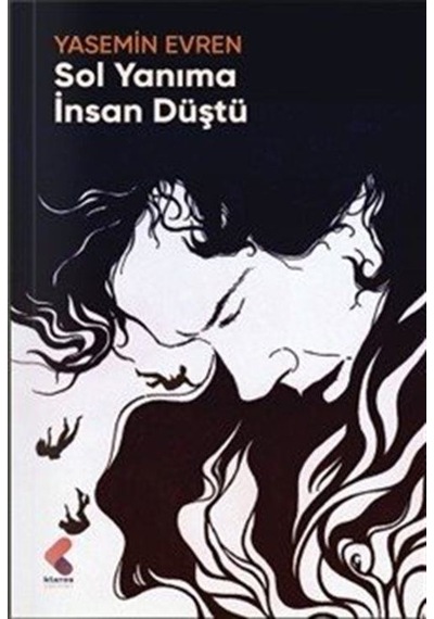 Sol Yanıma İnsan Düştü / Yasemin Evren