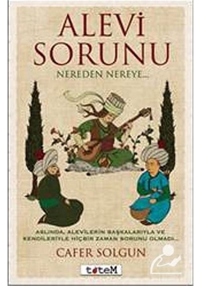 Alevi Sorunu - Cafer Solgun - Totem