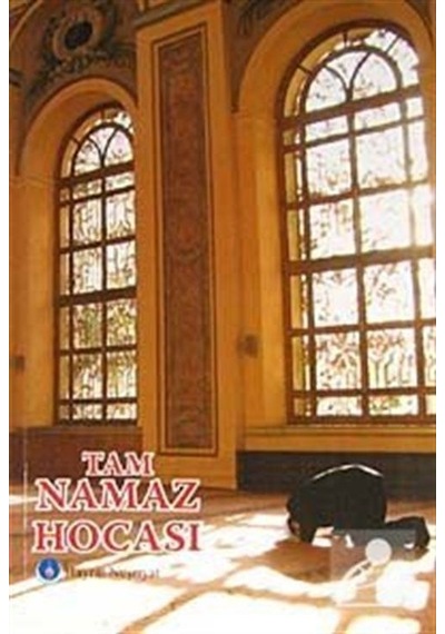 Tam Namaz Hocası (Hafız Boy) - Hayrat Neşriyat