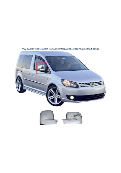 Ebal Otomotiv VW Caddy Krom Ayna Kapağı 2 prç. 2004-2015 Paslanmaz Çelik