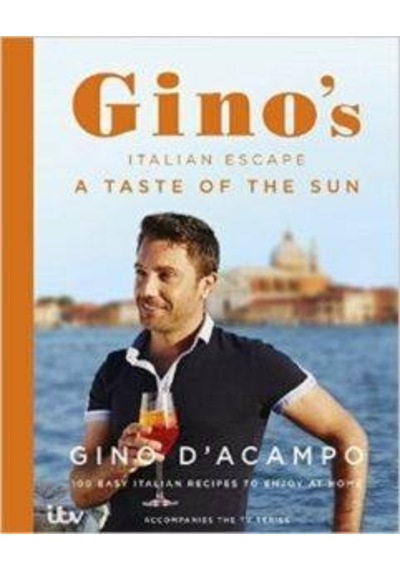 A Taste of the Sun (Italian Escape 2) 9781444797381