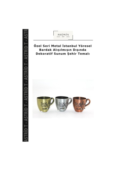Özel Seri Metal İstanbul Yöresel Bardak Alışılmışın Dışında Dekoratif Sunum Şehir Temalı Çok Renkli