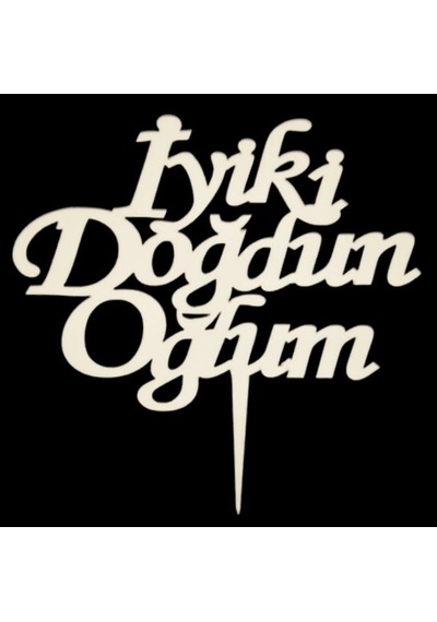 Premium Hazırlık Kutlama Yıldönümü İyi Ki Doğdun Oğlum Gold Pasta Pleksi Altın