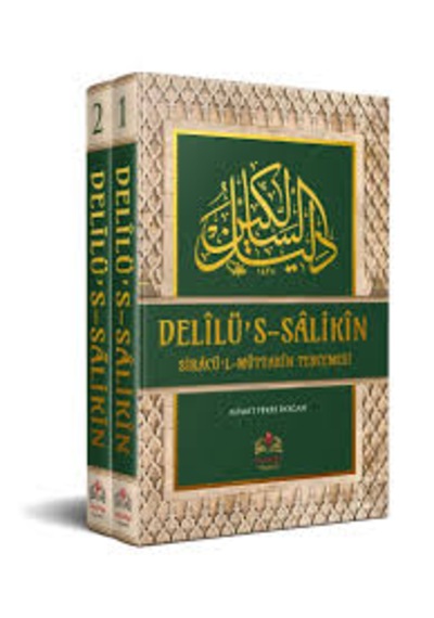 Delilü's Salikin Siracü'l Müttakin Tercemesi