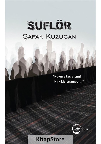 Suflör - Şafak Kuzucan - Sıfır Yayınları