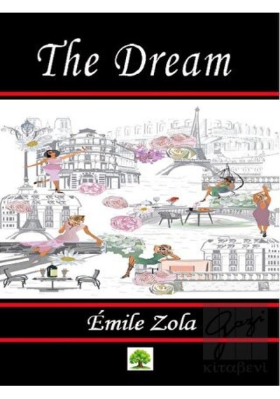 The Dream - Emile Zola - Platanus Publishing