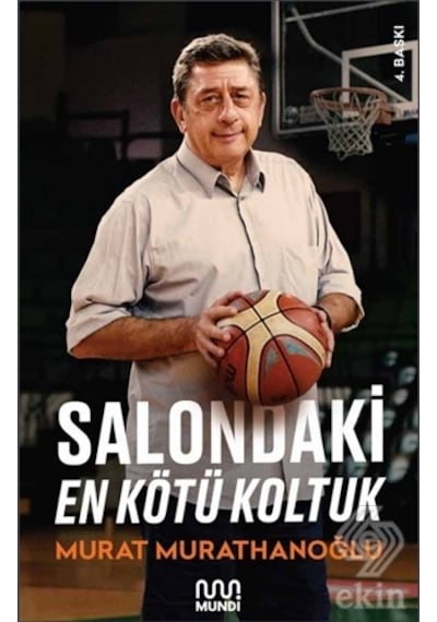 Salondaki En Kötü Koltuk - Murat Murathanoğlu - Mundi