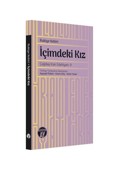 İçimdeki Kız - Rukiye Kebiri - Büyüyenay Yayınları