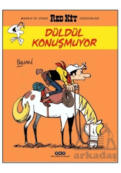 Düldül Konuşmuyor Red Kit 84 Ciltli Yapı Kredi Yayınları