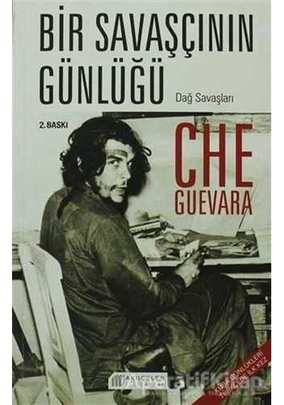 Bir Savaşçının Günlüğü - Che Guevara - Ernesto Che Guevara - Akılçelen Kitaplar