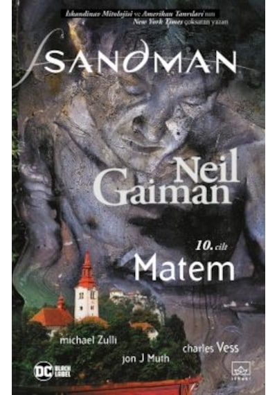 Uyuyan Ve İğ + Sandman 10 Matem + Sandman 9 Merhametliler