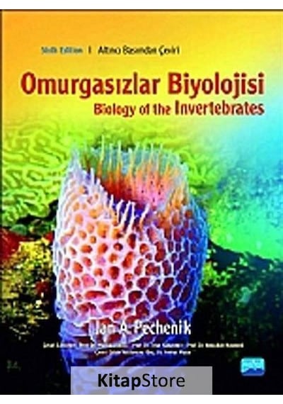Omurgasızlar Biyolojisi  - Jan A. Pechenik  - Nobel Akademik Yayıncılık