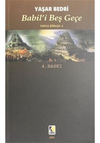 Babil'i Beş Geçe / Yaşar Bedri