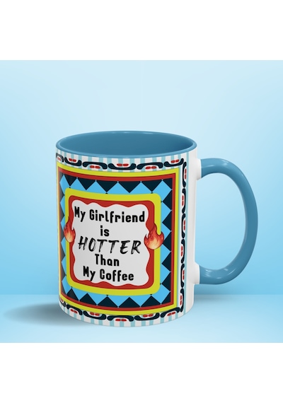 My Girlfriend İs Hotter Than My Coffee Renkli Tasarım Hediyelik Sevgili Kupası Çok Renkli
