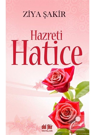 Hazreti Hatice / Ziya Şakir