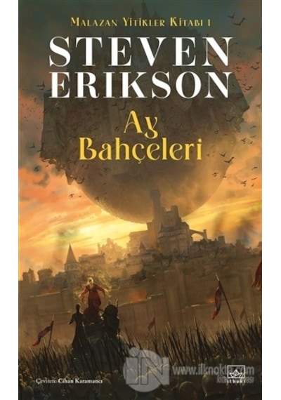 Ay Bahçeleri Malazan Yitikler Kitabı 1