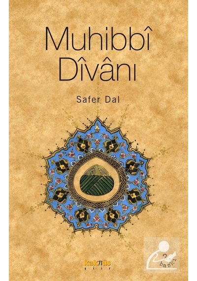 Muhibbi Divanı - Safer Dal - Kaknüs Yayınları