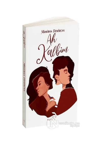 Ah Kalbim - Mihriban Demircan - Müptela Yayınları