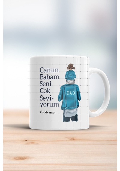 Canım Babam Seni Çok Seviyorum Kupa Bardak Beyaz