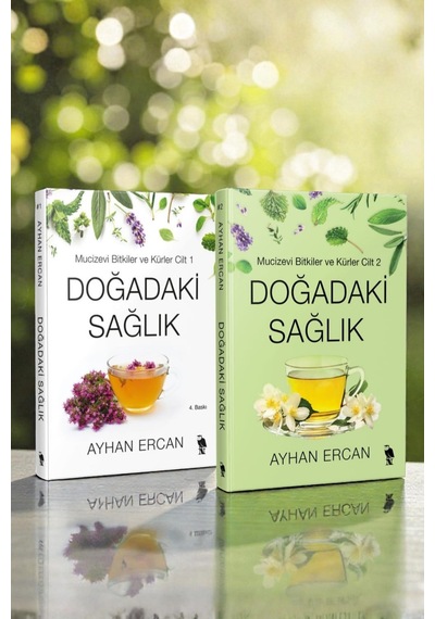 Doğadaki Sağlık - Mucizevi Bitkiler Ve Kürler Cilt 2