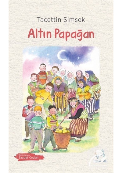 Altın Papağan - Tacettin Şimşek - Uçan At