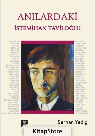 Anılardaki İstemihan Taviloğlu - Serhan Yedig - Pan Yayıncılık
