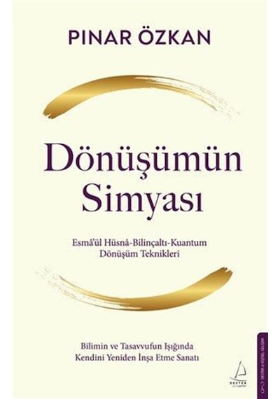 Dönüşümün Simyası / Pınar Özkan